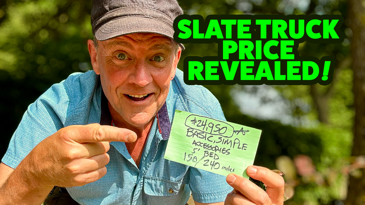 Slate Truck Price Revealed: $24,950, Made in America